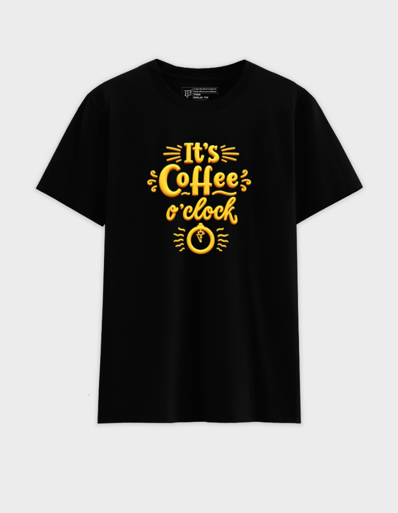 Coffee o'clock Unisex Cotton Graphic Tshirt