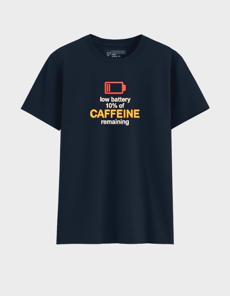 Caffeine Recharge Unisex  Cotton Graphic Tshirt