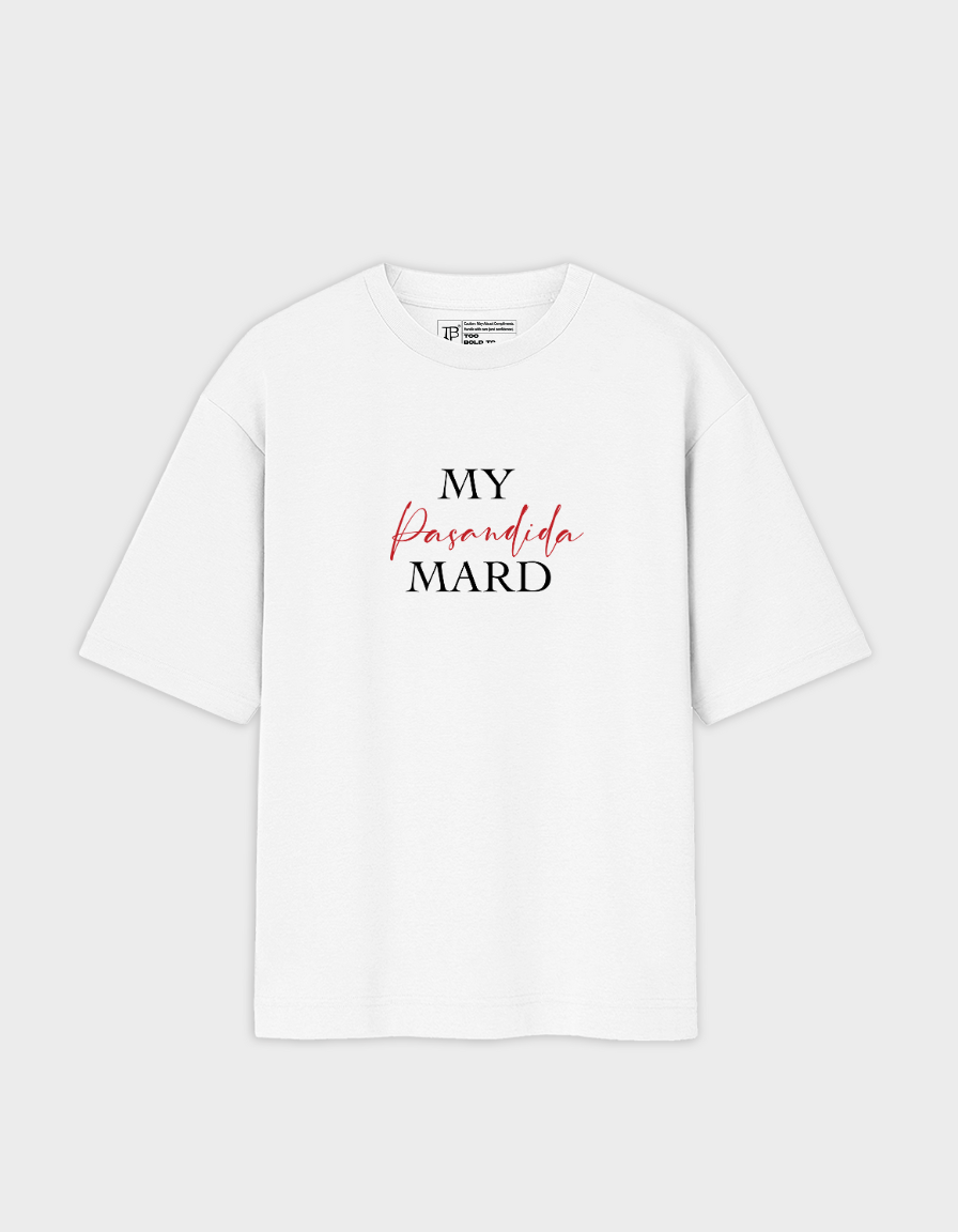 Pasandida Mard - Unisex Oversized Standard T-Shirts