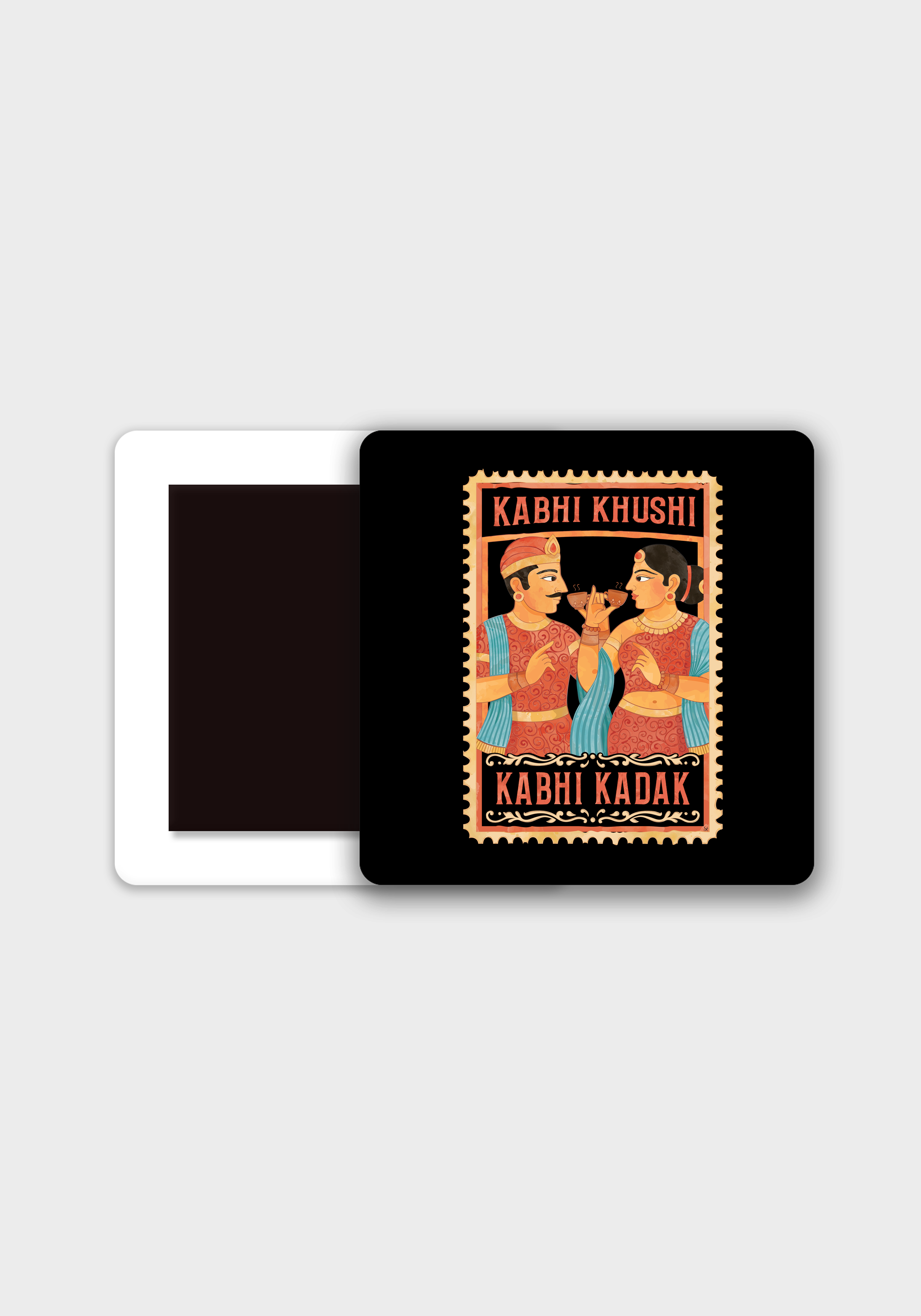 Kabhi Khushi Kabhi Kadak Fridge Magnet