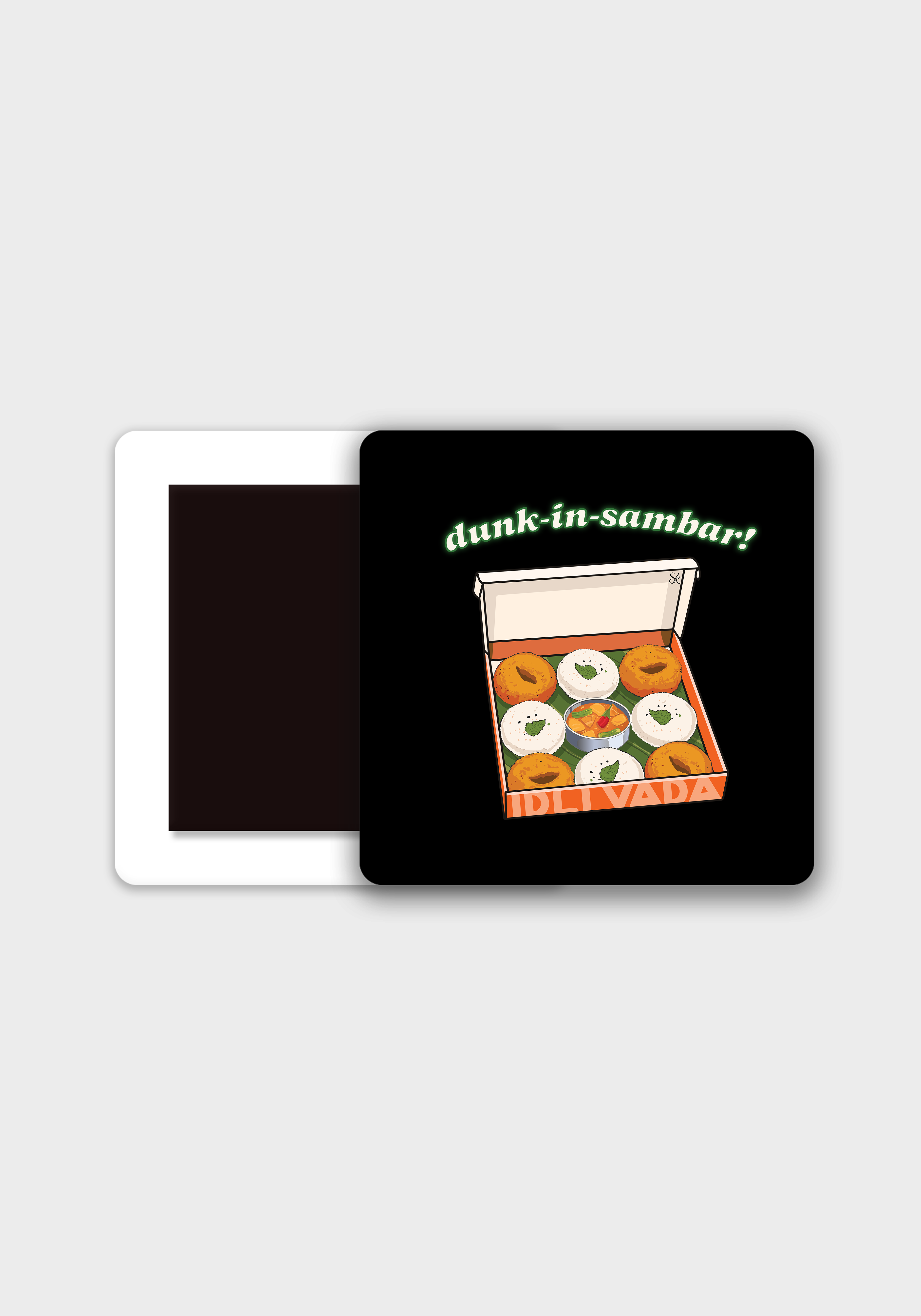 Dunk in Sambar Fridge Magnet