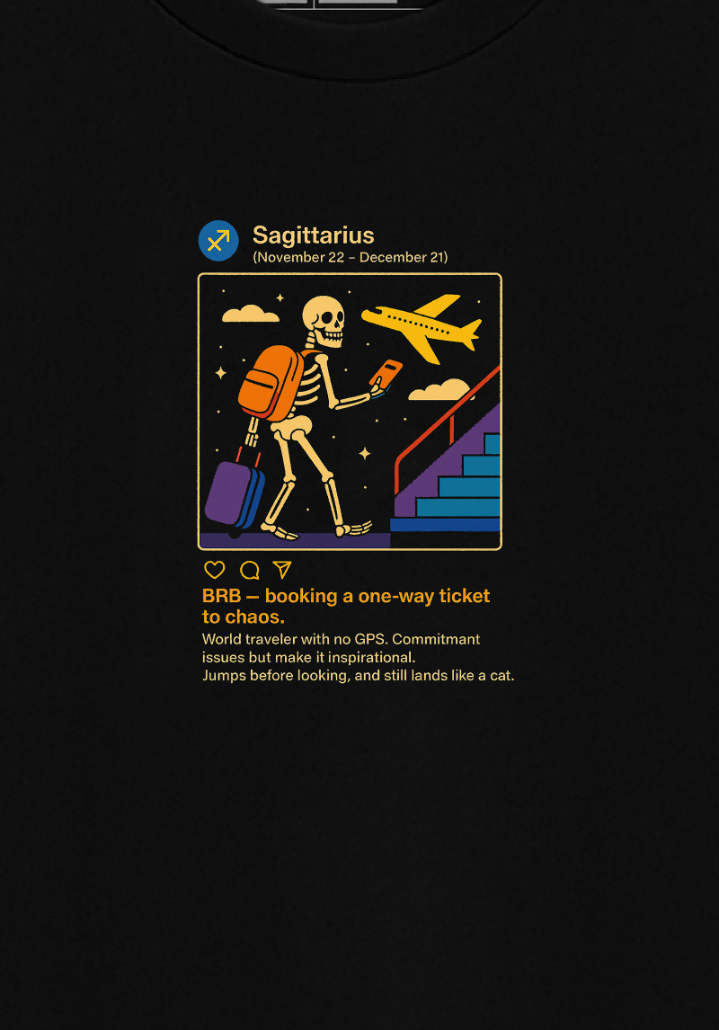 Sagittarius Meme Graphic- Unisex Oversized T-Shirt