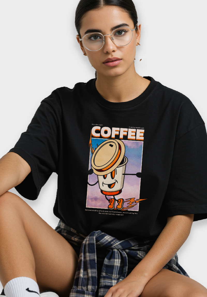 Coffee Coping Mechanism -Unisex Oversized T-Shirt