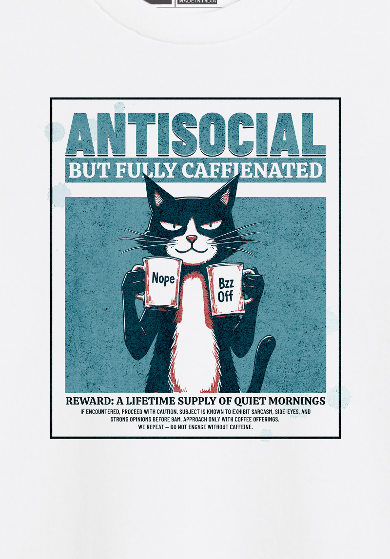 Antisocial But Fully Caffeinated Cat Graphic – Unisex Oversized T-Shirt