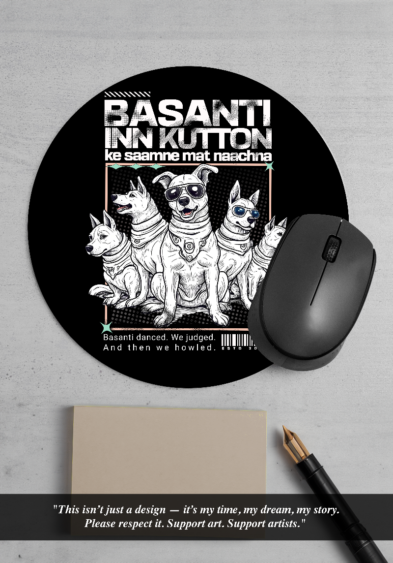 Basanti Inn Kutton Funny Dog Mousepad
