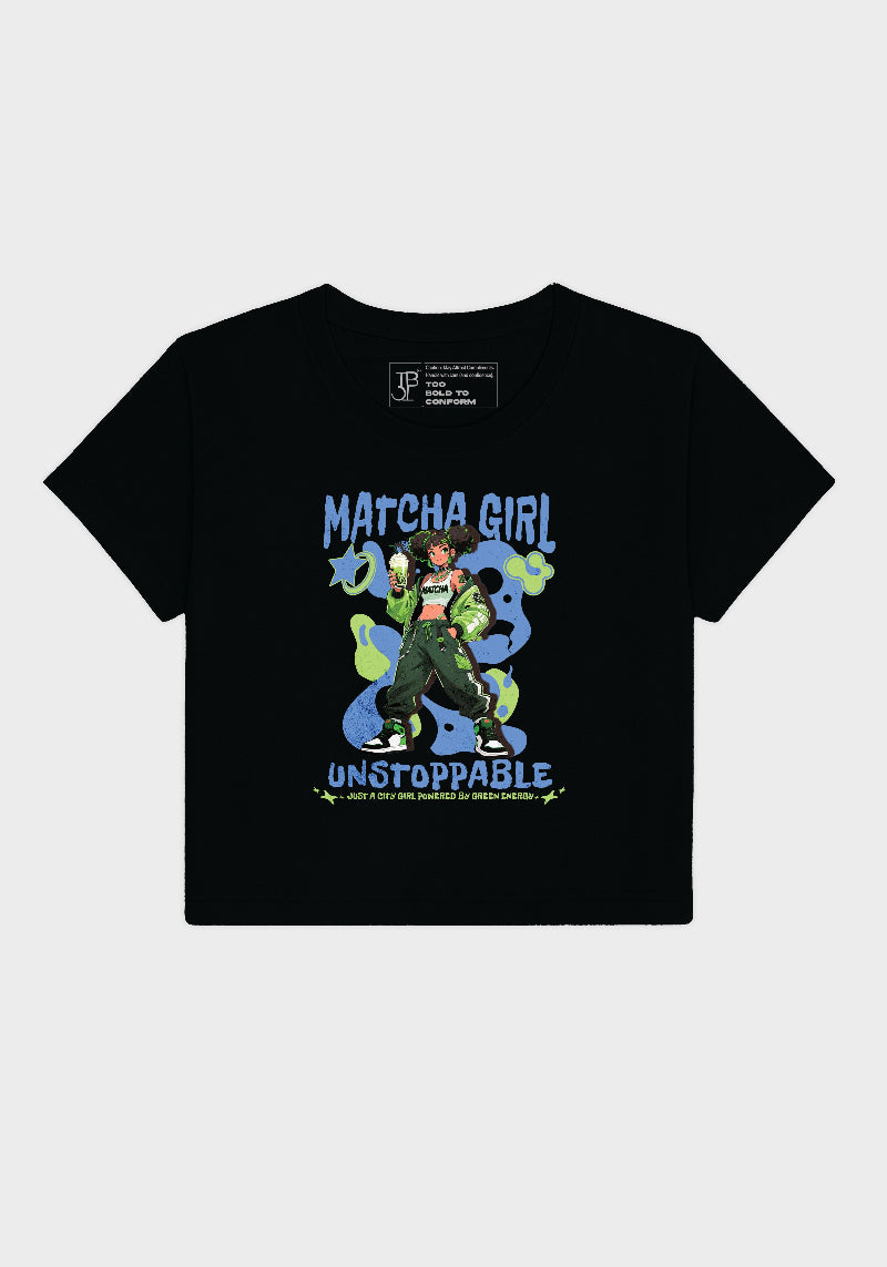 Matcha Girl Unstoppable Crop Top – Trendy Anime-Inspired Graphic Tee