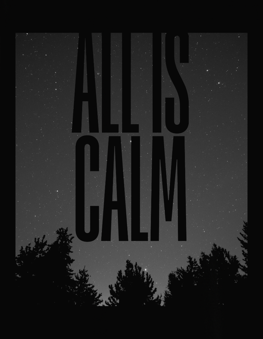 All Is Calm Unisex Classic Crew T-Shirt artwork